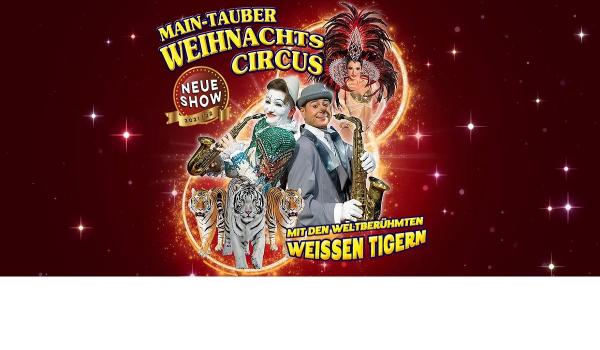Main-Tauber Weihnachtscircus